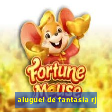 aluguel de fantasia rj